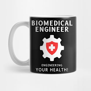 BME: Engineering your health BME Mug